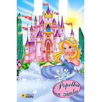 Pohádka Popelka na zámku - Jak se bydlí v pohádce - Edice