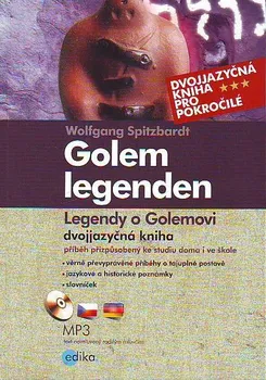 Cizojazyčná kniha Legendy o Golemovi: Wolfgang Spitzbardt
