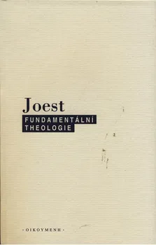 Fundamentální theologie: Wilfried Joest