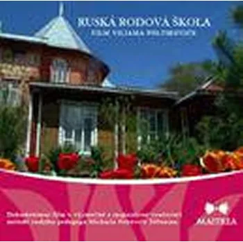 DVD film DVD Ruská rodová škola (2010)
