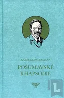 Pošumavské Rhapsodie: Karel Klostermann