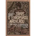 Zápas o evropskou nadvládu - Brendan…