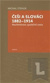 Češi a Slováci 1882–1914: Michal Stehlík