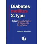 Diabetes mellitus 2. typu: léčba…