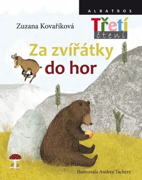 Pohádka Za zvířátky do hor - Zuzana Kovaříková