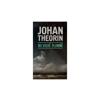 Na velké planině - Johan Theorin 