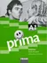 Německý jazyk Prima A1/díl 2 - příručka učitele: autorů Kolektiv