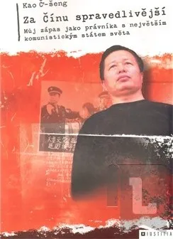 Za Čínu spravedlivější: Kao Č‘-šeng