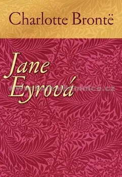 Jane Eyrová: Bronte Charlotte