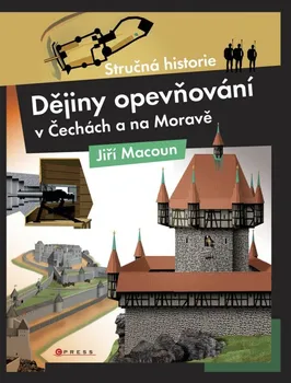 Dějiny opevňování v Čechách a na Moravě: Jiří Macoun