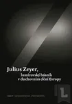Julius Zeyer, lumírovský básník v…