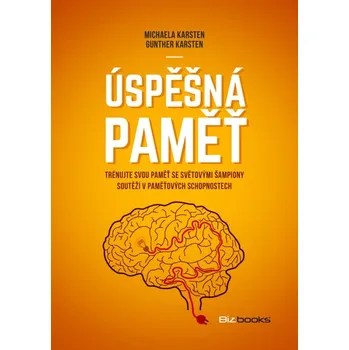 Osobní rozvoj Úspěšná paměť - Michaela Karsten, Gunther Karsten