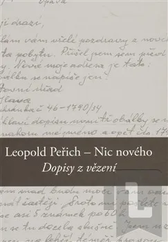 Nic nového: Leopold Peřich