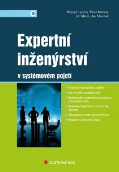 Expertní inženýrství v systémovém pojetí: Janíček Přemysl