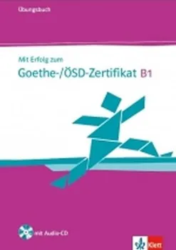 Německý jazyk Mit Erfolg zum Goethe-Zertifikat C1 - Ubungsbuch