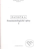 Fenomenologické spisy I,: Jan Patočka