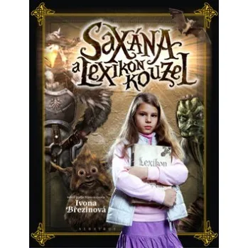 Pohádka Saxána a Lexikon kouzel - Ivona Březinová