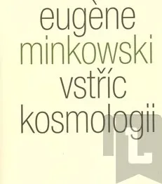 Vstříc kosmologii: Eugene Minkowski