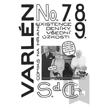 Komiks pro dospělé Varlén No. 7.8.9. aneb Deníky všední úzkosti - S. d. Ch. (2010, brožovaná)