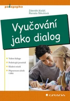 Vyučování jako dialog: Zdeněk Kolář