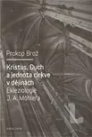 Kristus, Duch a jednota církve v…