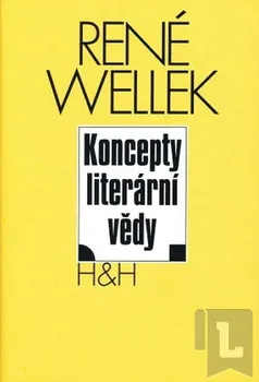 Koncepty literární vědy: René Wellek