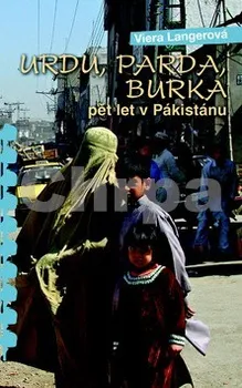 Urdu, Parda, Burka pět let v Pákistánu: Viera Langerová
