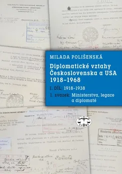 Diplomatické vztahy Československa a USA 1918–1968: Milada Polišenská