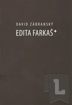 Edita Farkaš: David Zábranský