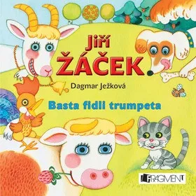 Basta fidli trumpeta - Jiří Žáček