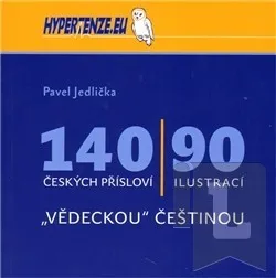 140 českých přísloví: Pavel Jedlička