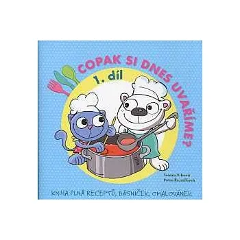 Copak si dnes uvaříme? - Tereza Vrbová