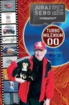 Turbo milénium 00 - Juraj Šebo