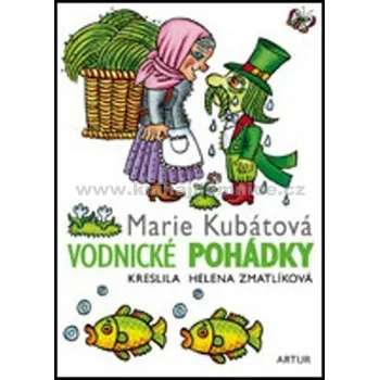 Vodnické pohádky - Marie Kubátová