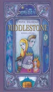 Middlestone - kniha první: Horna Pavel