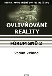 Forum snu 2: Vadim Zeland
