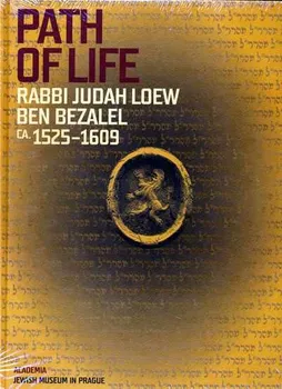 Umění Path of Life Rabbi Judah Loew ben Bezalel (ca. 1525–1609): Alexandr Putík