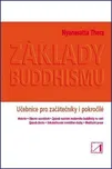 Základy buddhismu: Thera Nyanasatta