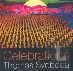 Umění Celebrations: Thomas Svoboda