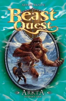 Arkta, horský obr - Beast Quest (3): Adam Blade