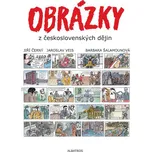Obrázky z československých dějin - Jiří…