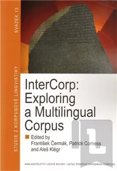 InterCorp: Exploring a Multilingual Corpus: Aleš Klégr