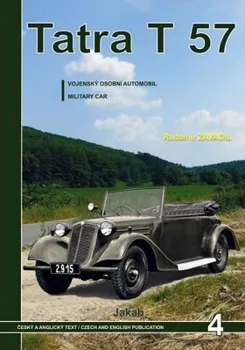 Encyklopedie Tatra 57 - Vojenský osobní automobil: Radomír Zavadil