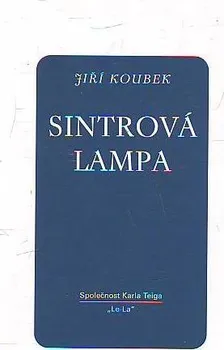 Sintrová lampa: Jiří Koubek