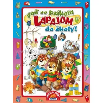 První čtění Poď so psíkom Lapajom do školy! - Edice