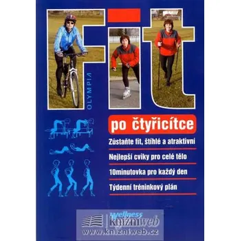 Fit po čtyřicítce - Edice
