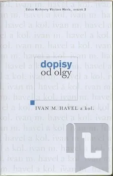 Dopisy od Olgy: Ivan M. Havel