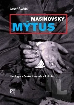 Mašínovský mýtus: Josef Švéda