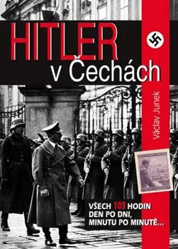 Hitler v Čechách: Junek Václav