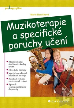 Muzikoterapie a specifické poruchy učení: Marie Benčíková